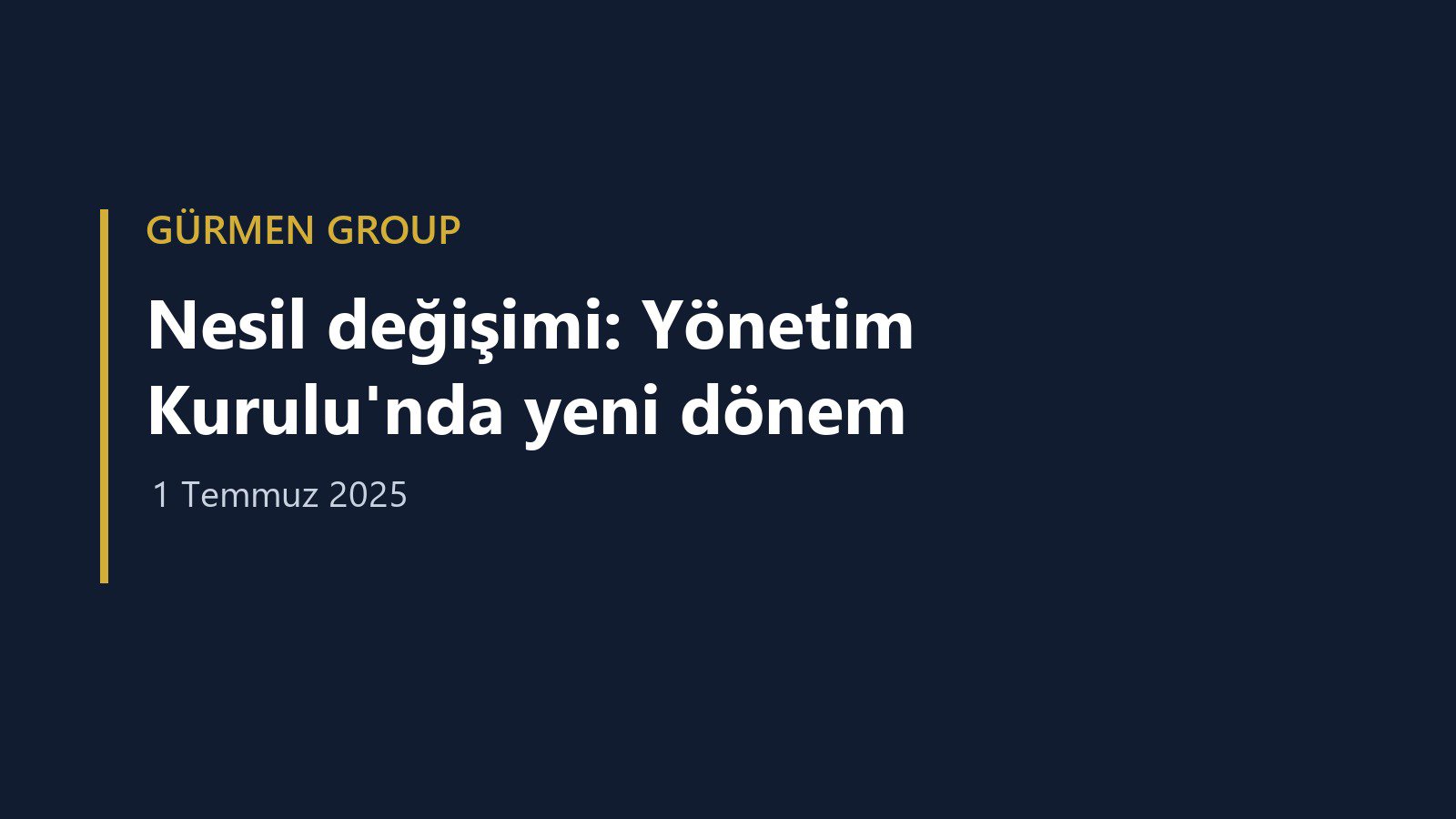 Ramsey ve Gürmen Group'ta Nesil Değişimi: Yasemin Gür Solmaz Yönetim Kurulu Başkanı Oldu
